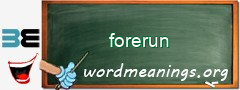 WordMeaning blackboard for forerun